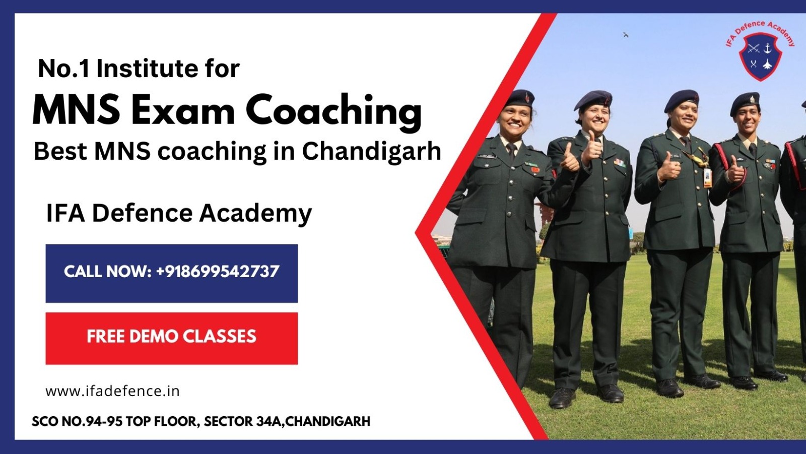 No. 1 MNS Coaching in Chandigarh 2023 | IFA Defence Academy