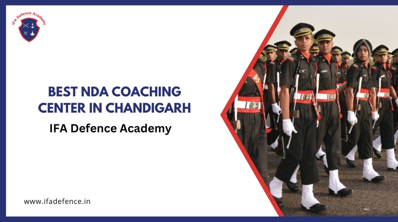 Read more about the article NDA Coaching Center in Chandigarh – IFA Defence Academy