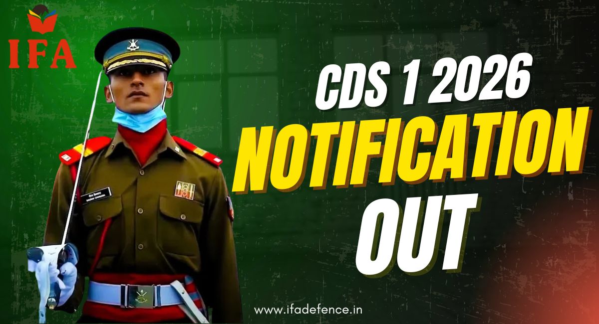 Read more about the article CDS 1 2026 Notification Out | Eligibility, Exam Date, Syllabus