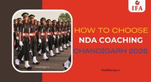 Read more about the article How To Choose The Best NDA Coaching in Chandigarh 2026