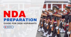 Read more about the article NDA Exam Preparation Tips & Strategy (2026)