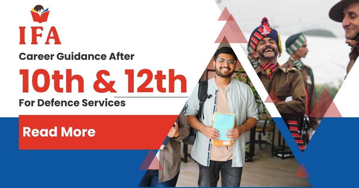 Read more about the article Career Guidance After 10th & 12th For Defence Services