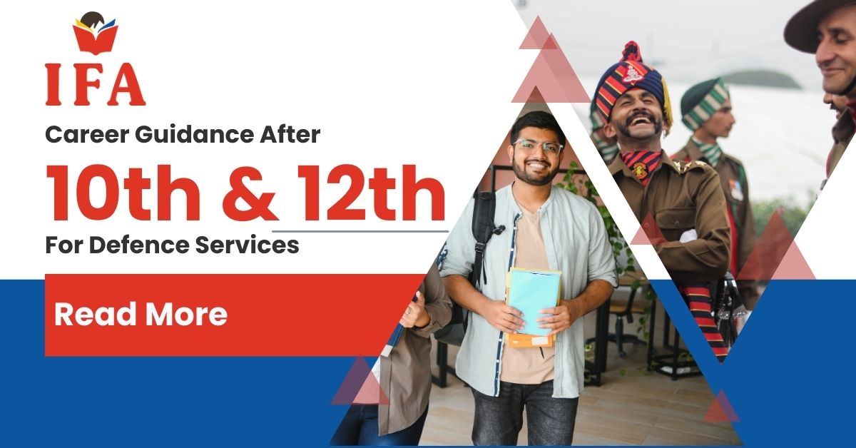 Read more about the article Career Guidance After 10th & 12th For Defence Services
