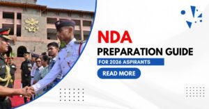 Read more about the article NDA Preparation Guide For 2026 Aspirants