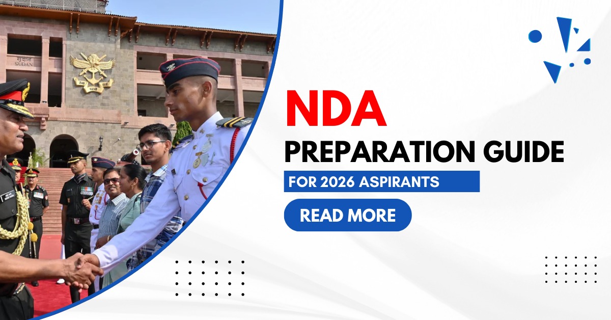 You are currently viewing NDA Preparation Guide For 2026 Aspirants