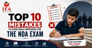 Read more about the article Top 10 Mistakes to Avoid While Preparing for the NDA Exam