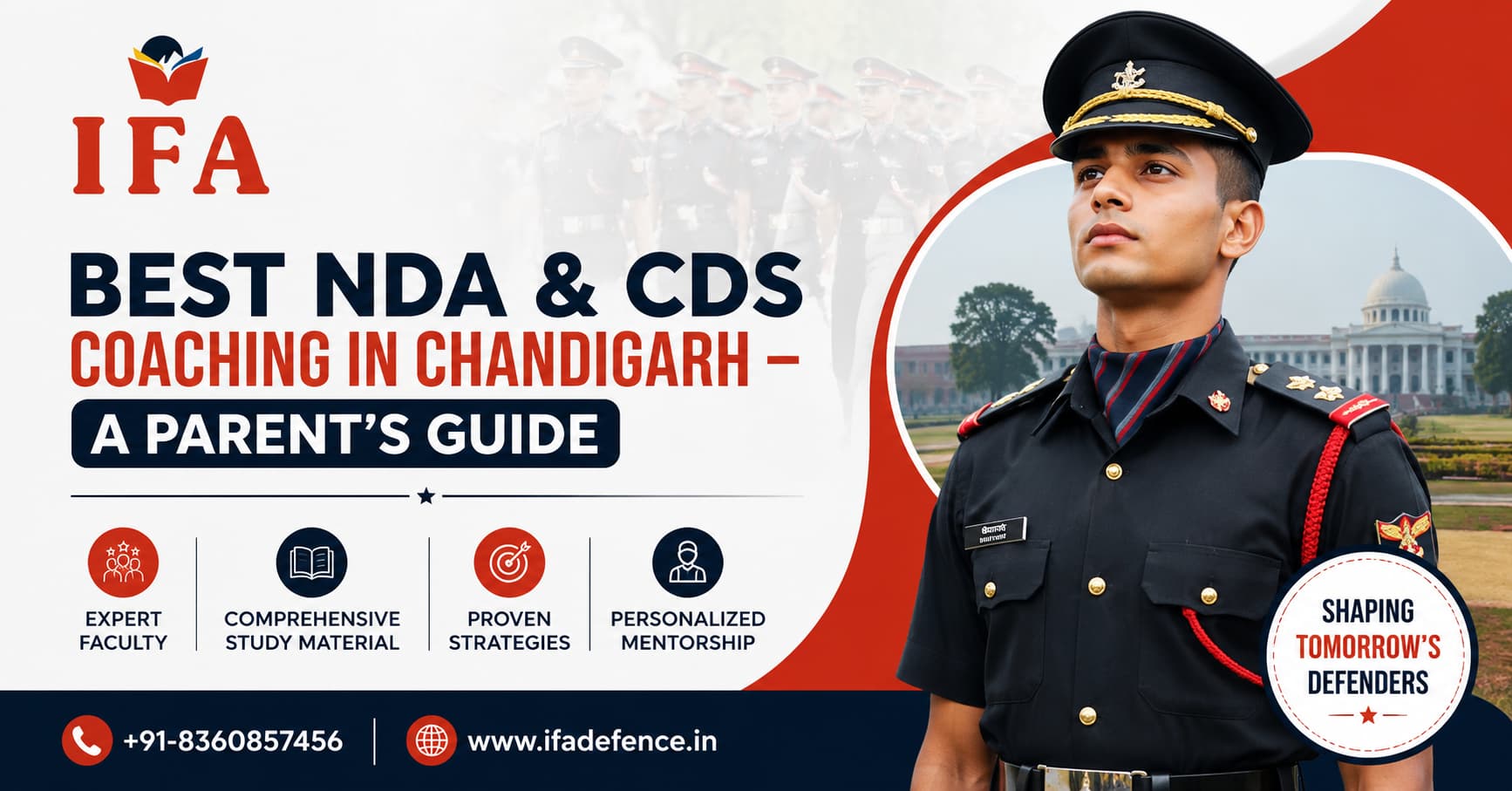 Best NDA & CDS Coaching in Chandigarh – A Parent’s Guide